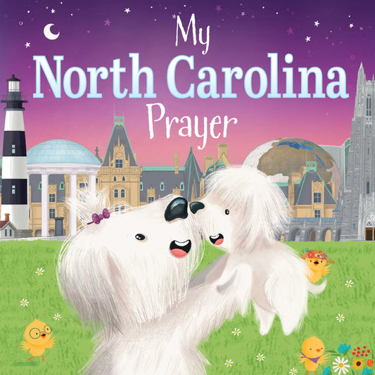 MY NORTH CAROLINA PRAYER