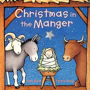 CHRISTMAS IN THE MANGER